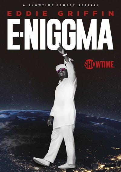 Eddie Griffin: E-Niggma(2019)